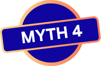 Myth 4