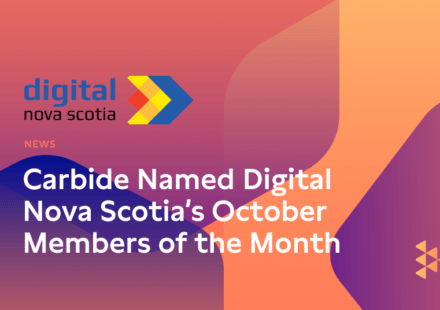 Carbide Named Digital Nova Scotia’s October Member of the Month